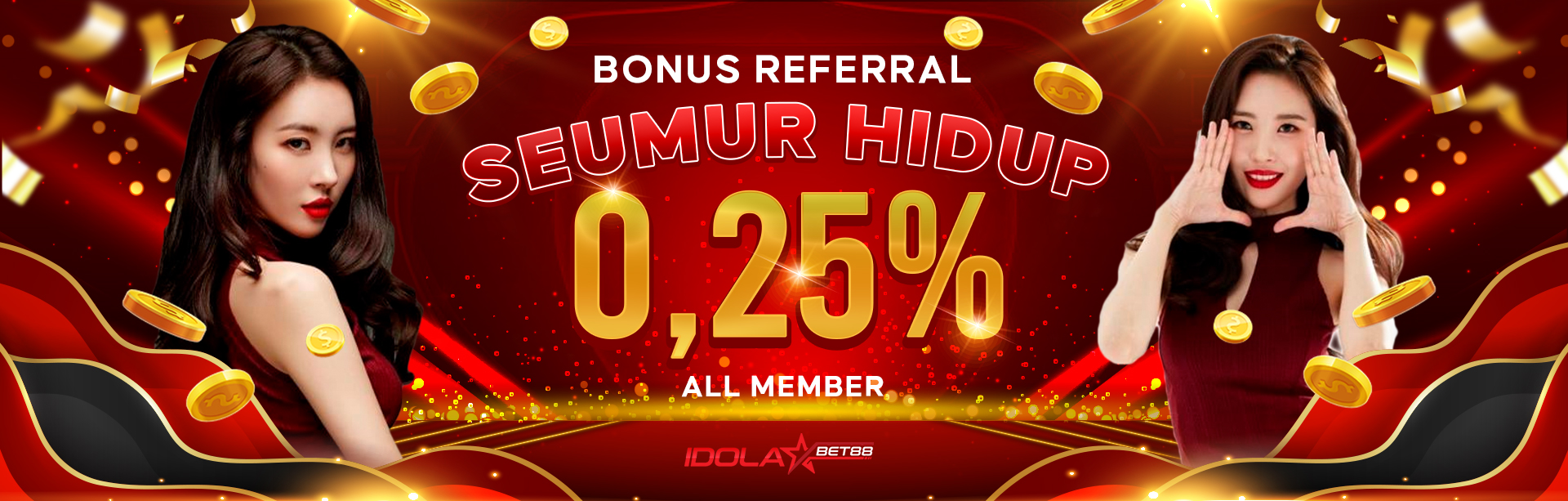 BONUS REFERRAL IDOLABET88